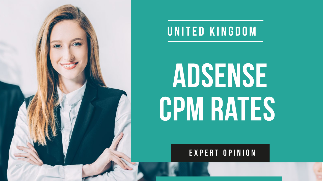 adsense-cpm-rates-in-the-uk-2022-2023-ad-cpm-rates