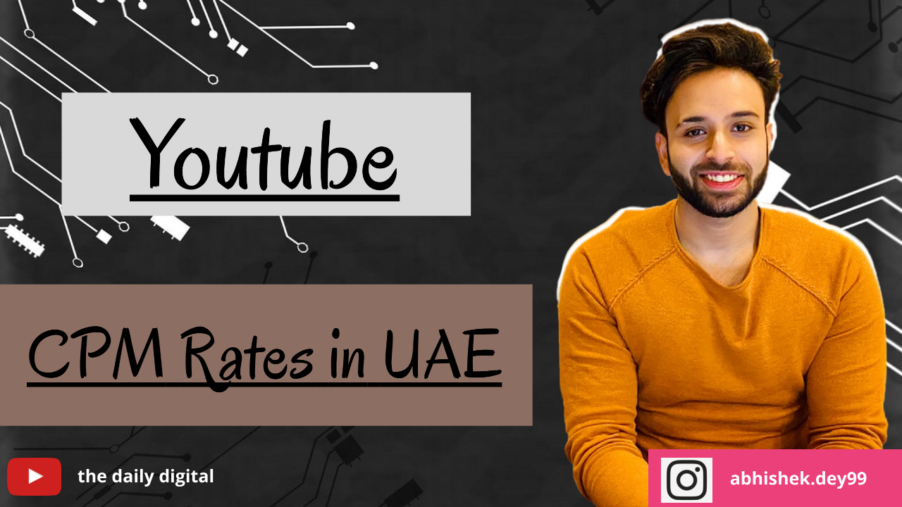YouTube CPM Rates in the UAE: 2022-2023
